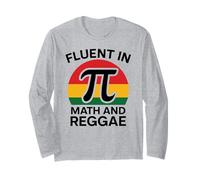Fluent in Math and Reggae Funny Pi 3.14 Mathematics Geometry Long Sleeve T-Shirt