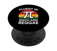 Fluent in Math and Reggae Funny Pi 3.14 Mathematics Geometry PopSockets Adhesive PopGrip