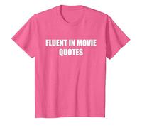 Fluent in Movie Quotes T-Shirt, Kids, Pink Heather, 8 Years