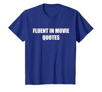 Fluent in Movie Quotes T-Shirt, Kids, Royal Blue, 2 Years
