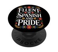 Fluent In Spanish And Pride Hispanic Heritage Month PopSockets Adhesive PopGrip