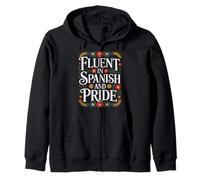 Fluent In Spanish And Pride Hispanic Heritage Month Zip Hoodie