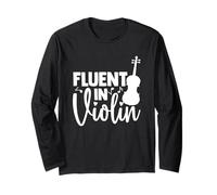 Fluent In Violin - Funny Music Lover - Fiddler Violinist Long Sleeve T-Shirt