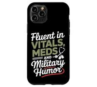 Fluent in Vitals Meds and Military Humor VA Nurse Case for iPhone 11 Pro