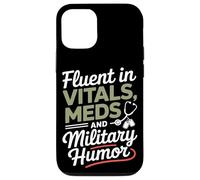 Fluent in Vitals Meds and Military Humor VA Nurse Case for iPhone 12/12 Pro