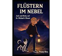 Flüstern im Nebel: Jack und Ricky auf St. Michael’s Mount