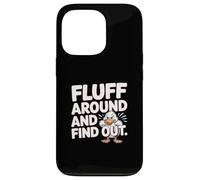 Fluff Around And Find Out Angry Duck Meme Case for iPhone 13 Pro