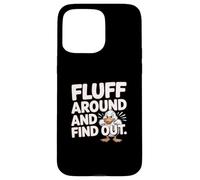 Fluff Around And Find Out Angry Duck Meme Case for iPhone 15 Pro Max