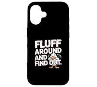 Fluff Around And Find Out Angry Duck Meme Case for iPhone 16