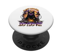 Fluff around and find out. Cat humor sarcasm funny Halloween PopSockets Adhesive PopGrip