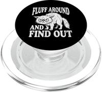Fluff Around And Find Out Funny Angry Cat Humor Cat Lover PopSockets PopGrip for MagSafe