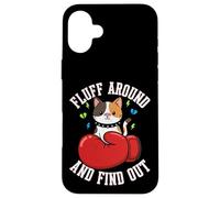 Fluff Around And Find Out - Funny Boxing Calico Cat Meme Case for iPhone 16 Plus