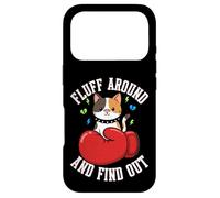 Fluff Around And Find Out - Funny Boxing Calico Cat Meme Case for iPhone 17 Pro