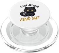 Fluff Around And Find Out Grumpy Sarcastic Funny Cat Lover PopSockets PopGrip for MagSafe