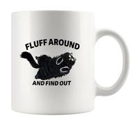 Fluff Around And Find Out Sarcastic Gifts To Coworkers Family Friends Cat Lover Sarcasm Quotes Novelty Drinkware Ceramic Mug 11 oz White