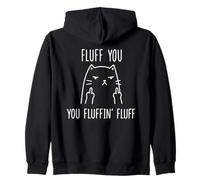 Fluff You You Fluffin' Fluff - Middle Finger Bird angry cat Zip Hoodie
