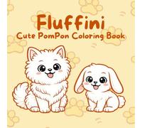 Fluffini: Cute PomPon Coloring Book