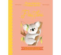 Fluffles: The Brave Koala Who Held Strong Through A Bushfire (True Stories of Animal Heroes)