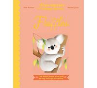 Fluffles: The Brave Koala Who Held Strong Through A Bushfire (True Stories of Animal Heroes)
