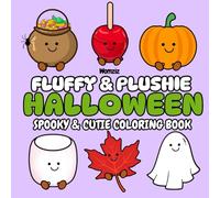 Fluffy and Plushie Halloween: Spooky & Cutie Coloring Book (Fluffy & Plushie Series)