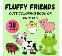 Fluffy animals: A cute coloring book of animals doing fun activities