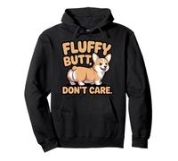 Fluffy Butt Don't Care Corgi Owner Dog Trainer Cute Corgi Pullover Hoodie