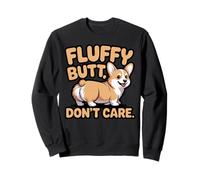 Fluffy Butt Don't Care Corgi Owner Dog Trainer Cute Corgi Sweatshirt