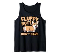 Fluffy Butt Don't Care Corgi Owner Dog Trainer Cute Corgi Tank Top