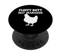 Fluffy Butt Hut Manager Chicken Keeping Coop Owner PopSockets Adhesive PopGrip