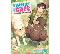 Fluffy Cafe in Another World (Manga) Vol. 2