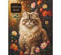 Fluffy Cat Address Book with Birthday Tracker | Traditional Feline Portrait & Floral Frame: 110 Pages with A-Z Contacts for 700+ Names, Gift for Cat Lovers