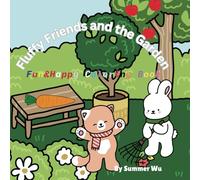 Fluffy Friends and the Garden: Fun and Happy Coloring Book