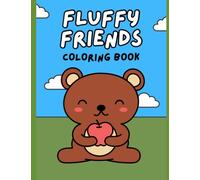 Fluffy Friends Coloring Book: My first Colering book