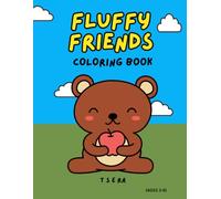 Fluffy Friends Colouring Book: 50 Adorable Animal Colouring Pages For Kids Ages 3-8/ Cute, Easy & Fun designs to inspire creativity.