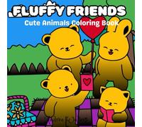Fluffy Friends: Cute Animal Coloring Book
