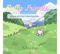 Fluffy Friends: Simple and Cute Animal Colouring Book