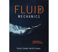 Fluid Mechanics Fundamentals and Applications 3rd Edition by Yunus Cengel and John Cimbala (2013) by Yunus Cengel John Cimbala (2013-01-01)