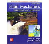 Fluid Mechanics: Fundamentals and Applications (COLLEGE IE OVERRUNS)