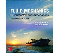 FLUID MECHANICS: FUNDAMENTALS AND APPLICATIONS, SI (Asia Higher Education Engineering/Computer Science Mechanical Engineering)