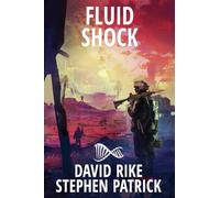 Fluid Shock: 2 (The Holocaust Engine)