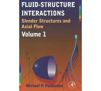 Fluid-Structure Interactions: Slender Structures and Axial Flow