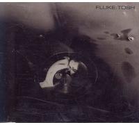 Fluke - Tosh