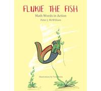 Flukie the Fish: Math Words in Action