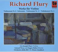 Flury, Richard - Werke Fur Violine - Oeuvres Pour Violon