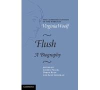 Flush : A Biography