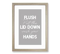 Flush Put The Lid Down Wash Your Hands Typography Framed Print | A2 Oak Framed Wall Art | Ready to Hang | Modern Positive Affirmations Picture | Living Room Bedroom Lounge Office