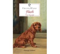 Flush. Una biografia (Le occasioni)