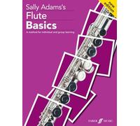 Flute Basics: Pupil's Book NEW EDITION: A Method for Individual and Group Learning: Pupil's Book (Basics Series)