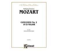 Flute Concerto No. 2, K. 314 (D Major) (Orch.): Kalmus Edition