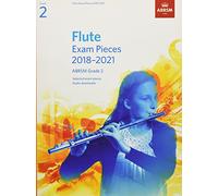 Flute Exam Pieces 2018-2021, ABRSM Grade 2: Selected from the 2018-2021 syllabus. Score & Part, Audio Downloads (ABRSM Exam Pieces)